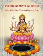 The Divine Navel of Jammu