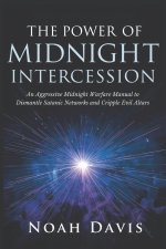 The Power of Midnight Intercession