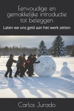 Eenvoudige en gemakkelijke introductie tot beleggen