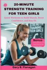 20-MINUTE STRENGTH TRAINING FOR TEEN GIRLS