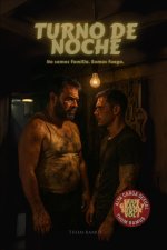 Grasa y sudor I - Turno de noche