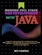 Modern Full Stack Web Development with Java