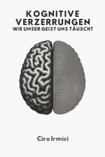 Kognitive Verzerrungen