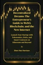 Decentralized Dreams