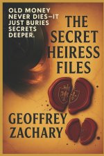 The Secret Heiress Files