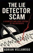 The Lie Detector Scam