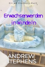 Erwachsenwerden in Windeln