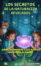 Los Secretos de la Naturaleza revelados