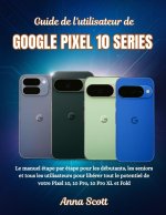 Guide de l'utilisateur de GOOGLE PIXEL 10 SERIES