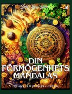 Din Förmögenhets Mandalas Målarbok för framgångsrika människor