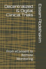 Decentralized & Digital Clinical Trials