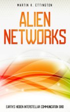 Alien Networks