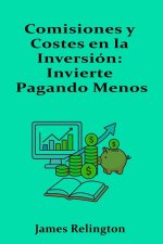 Comisiones y Costes en la Inversión