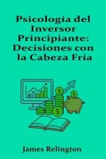 Psicología del Inversor Principiante