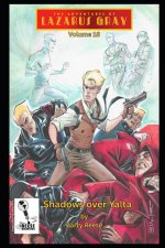 The Adventures of Lazarus Gray Volume 16