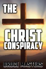 The Christ Conspiracy aka The Rise of the Light Triads
