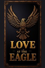 Love at the Eagle