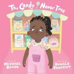 The Candy I Never Took