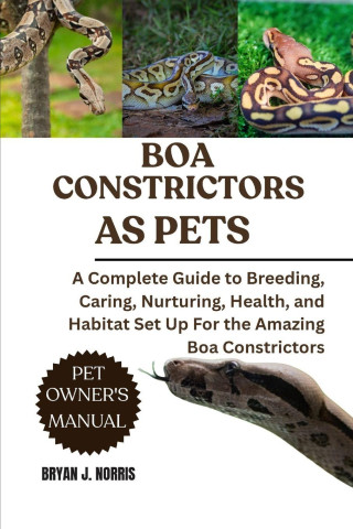 BOA CONSTRICTORS