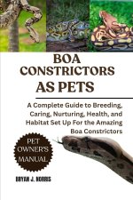 BOA CONSTRICTORS