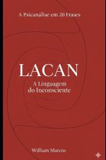 Lacan em 20 Frases