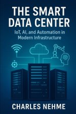 The Smart Data Center