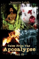 Tales from the Apocalypse Volume 2