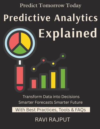 Predictive Analytics Explained
