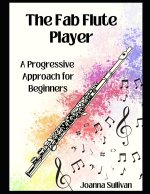 The Fab Flute Player