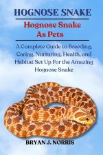 HOGNOSE SNAKES