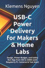 USB-C Power Delivery for Makers & Home Labs
