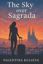 The Sky over Sagrada
