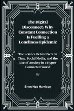 The Digital Disconnect