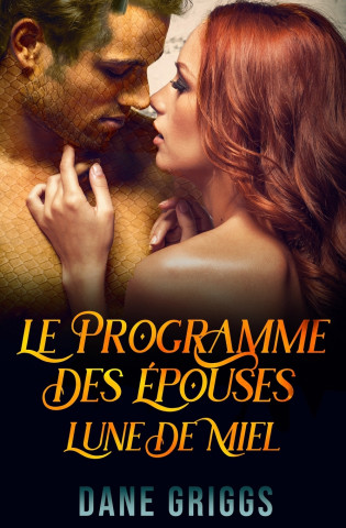 Le Programme des Épouses -Lune de Miel