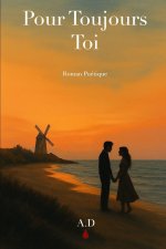 Pour Toujours, Toi