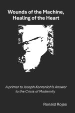 Wounds of the Machine, Healing of the Heart