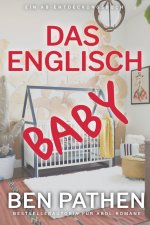 Das englische Baby