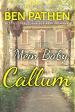 Mein Baby, Callum