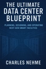The Ultimate Data Center Blueprint