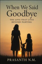 When We Said Goodbye