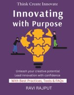 Innovating with Purpose