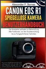Canon EOS R1 Spiegellose Kamera Benutzerhandbuch