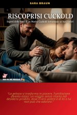 Riscoprirsi Cuckold