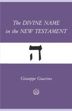 The Divine Name in the New Testament