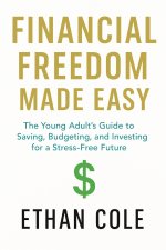 FINANCIAL FREEDOM MADE EASY