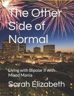 The Other Side of Normal