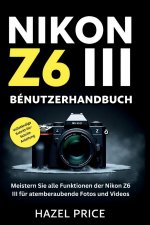 NIKON Z6 III BENUTZERHANDBUCH