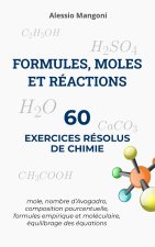 Formules, moles et réactions