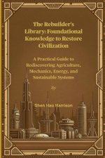 The Rebuilder's Library