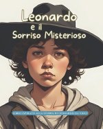 Leonardo e il Sorriso Misterioso